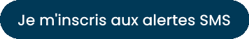 Bouton inscription alertes SMS